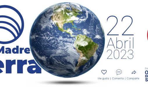 Celebramos el Día Mundial de la Madre Tierra 2023